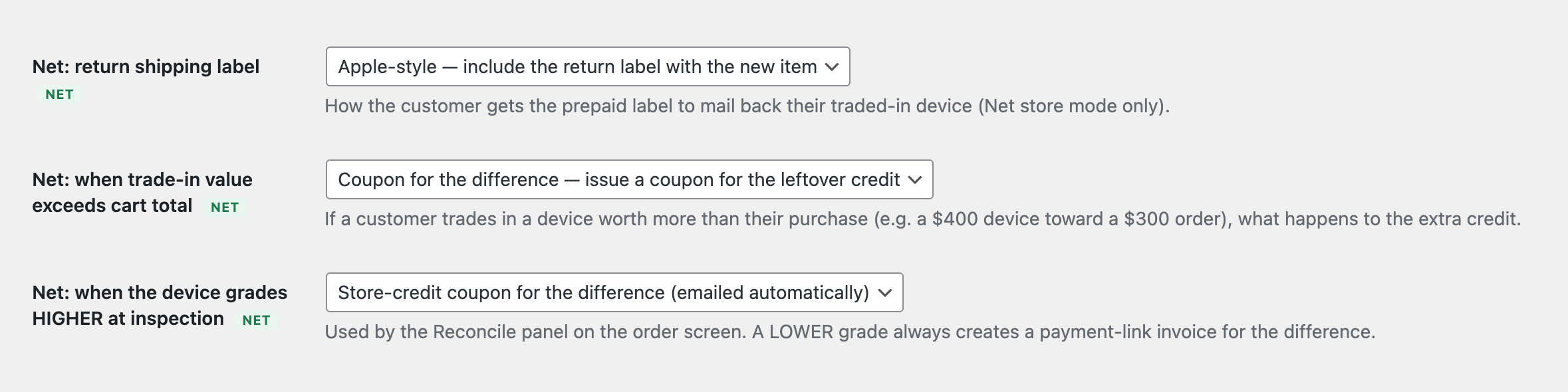 Net reconciliation settings for handling a device that grades differently after inspection